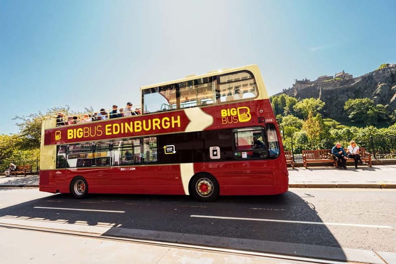 Edinburgh: Big Bus Hop-On, Hop-Off Tour by Open-Top Bus - The City Tour and Edinburgh’s main sights